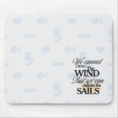 Motivierend Minimalistisches Nautikangebot Mousepad (Vorne)