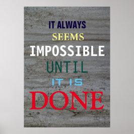 Motivierend Möglichkeit Zitat Grau Wand Poster