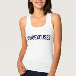 Motivierend #NOEXCUSES GYM und Fitness Tank Top