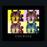 Motivierend Pop Art Courage Wolf Poster Print<br><div class="desc">Wolf Digital Artwork - Wolf Head Computer Animal Art - Uni Pop Kunst - Wild Big Animals Computerbilder</div>