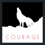 Motivierend Pop Art Courage Wolf Schwarz-weiß Poster<br><div class="desc">Digitales Kunstwerk - Howling Wolf Computer Tierkunst - Uni Pop Kunst - Wilde Großtiere Computerbilder</div>