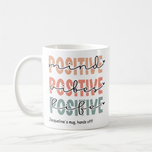 Motivierend Positives Mind Vibes Life Kaffeetasse (Links)