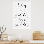 Motivierend Poster "Good Day" (Küche)