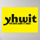 Motivierend Poster - Sie haben, was es braucht (Vorne)