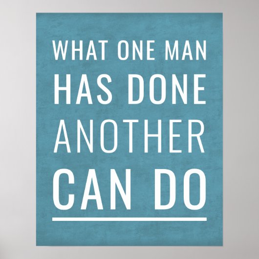 Motivierend Poster Was ein Mensch getan hat (Vorne)