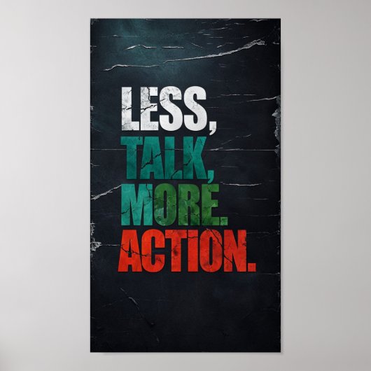 motivierend Poster "Weniger Talk, mehr Action" (Vorne)