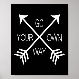 Motivierend Redewendungen für den eigenen Weg Poster