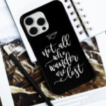 Motivierend Reiseangebot Schwarz-Weiß-Cool Case-Mate iPhone Hülle<br><div class="desc">Motivierend Reiseangebot in Schwarz und Weiß - Nicht alle Wanderfreunde sind verloren.</div>