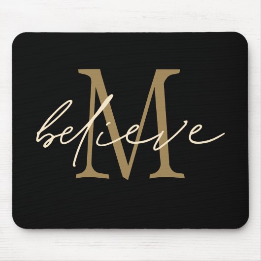 Motivierend Schwarzes Gold-Anfangsmonogramm glaube Mousepad (Vorne)
