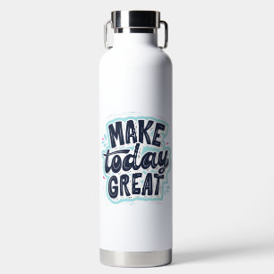 Motivierend schwarztypografisches Zitat Trinkflasche