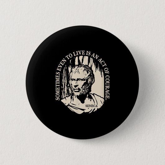 Motivierend Seneca-Zitat - Mut Button (Vorderseite)