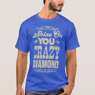 Motivierend Shine on you Crazy Diamond 1975 T-Shirt