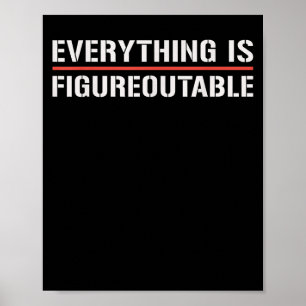 Motivierend Shirt - alles ist erkennbar Spaß Poster