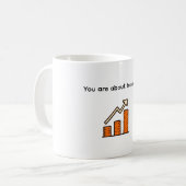 Motivierend Sie Werden Gerade Erfolgreich Benutzer Kaffeetasse (Vorderseite Links)