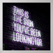 Motivierend Sign Funny auf der Suche nach Neon Poster (Vorne)