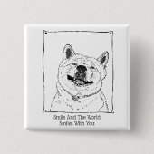 motivierend Slogan mit niedlichem Lächeln Button (Vorderseite)