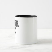 Motivierend Slogan "Niemals aufgeben" Tasse (Zentrum)