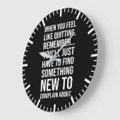 Motivierend Spaß - wenn Sie gerne aufhören Große Wanduhr (Winkel)