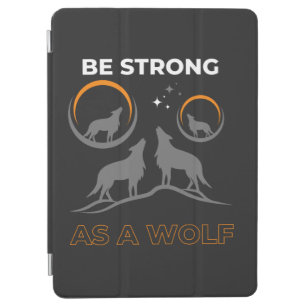 Motivierend Sprichwort als Wolf stark sein iPad Air Hülle