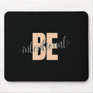 Motivierend Sprichwort mit dem Herzen Mousepad
