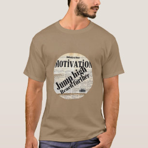 Motivierend: Sprung hoch, weiter erreichen T-Shirt