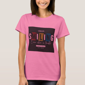 Motivierend T - Shirt für Girls