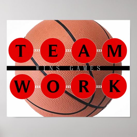 Motivierend TEAMWORK gewinnt Spiele Basketball Pos Poster (Vorne)