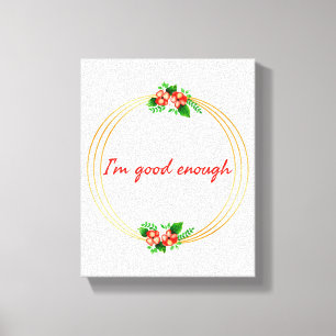 motivierend und inspirierende Lebensquoten Leinwanddruck