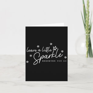 Motivierend Verließ ein wenig Sparkle, wohin du au Karte