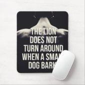 Motivierend Worte: Der Löwe dreht sich nicht um Mousepad (Mit Mouse)