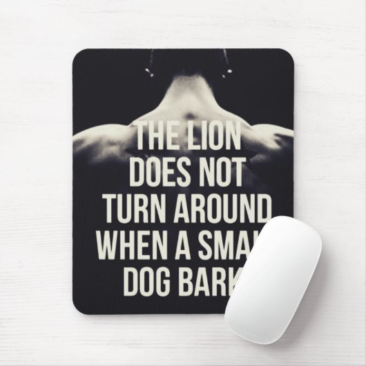 Motivierend Worte: Der Löwe dreht sich nicht um Mousepad (Mit Mouse)