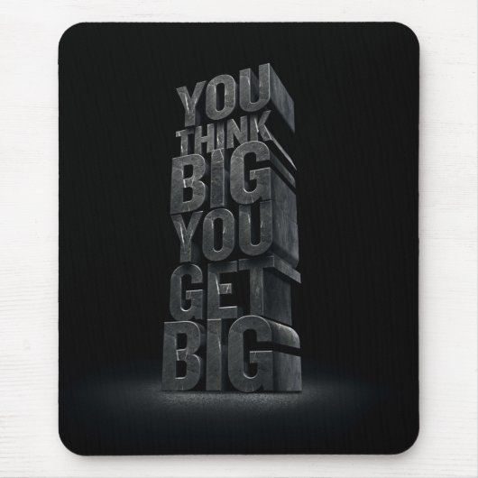 Motivierend Worte - Groß denken, groß werden Mousepad (Vorne)