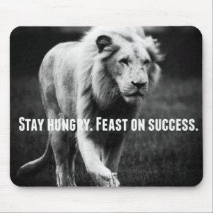 Motivierend Worte - Hunger Bleibe, Erfolgserlebnis Mousepad