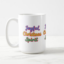 Motivierend Worte "Joyful Christmas Spirit" Kaffeetasse