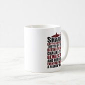 Motivierend Worte - sei ein Hai Kaffeetasse (VorderseiteRechts)