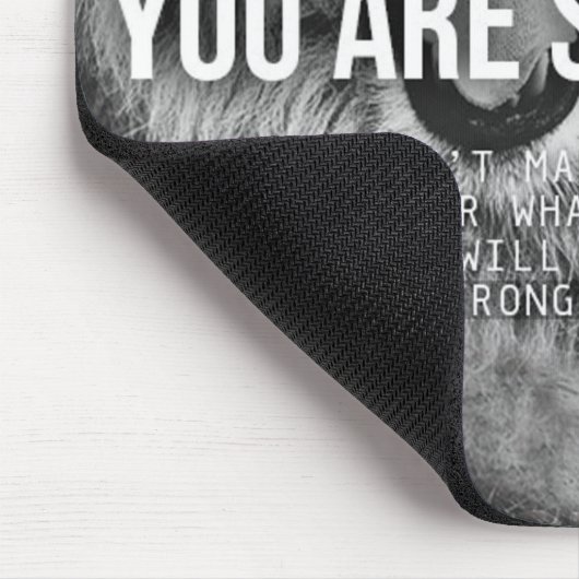 Motivierend Worte - Sie sind stark Mousepad (Ecke)