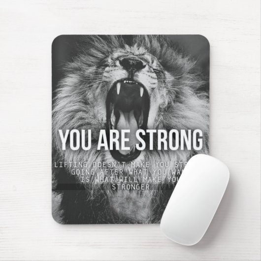 Motivierend Worte - Sie sind stark Mousepad (Mit Mouse)