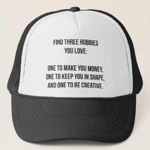 Motivierend Wörter - Finden Sie drei Hobbys für Si Truckerkappe