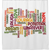 Motivierend Wörter für positive Ermutigung Duschvorhang (Vorderseite)