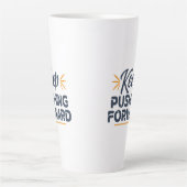 Motivierend Zitat Behalte voran Milchtasse (Vorderseite)