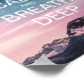 Motivierend Zitat Behielt Ruhe und Atemberaubung D Poster (Ecke)