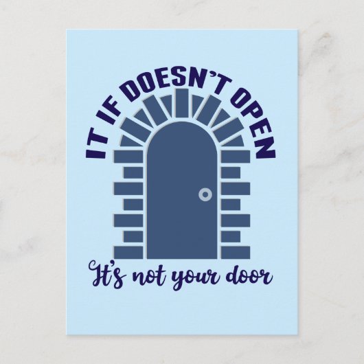 Motivierend Zitat Bleibe nicht Ihre Tür positiv Postkarte (Vorderseite)