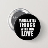 Motivierend Zitat Button (Vorne & Hinten)