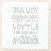 Motivierend Zitat Glasuntersetzer (Rückseite)