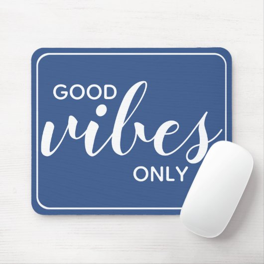 Motivierend Zitat Gute Vibes nur blau und weiß Mousepad (Mit Mouse)