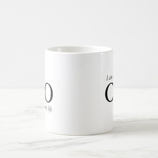 Motivierend Zitat Ich bin CEO meines Lebens Kaffeetasse (Mittel)