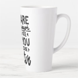 Motivierend Zitat Lino Print Latte Tasse