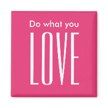 Motivierend Zitat moderner, rosa, trendiger Magnet