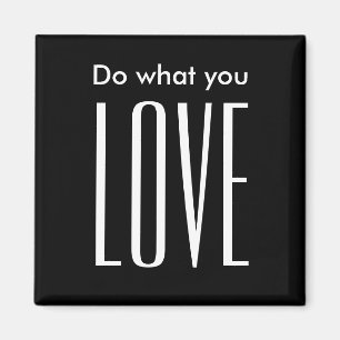 Motivierend Zitat moderner Schwarzweiß-Magnet Magnet