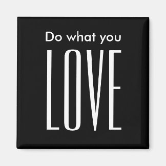 Motivierend Zitat moderner Schwarzweiß-Magnet Magnet